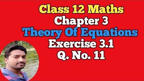 12th Maths | Example 3.11 | Chapter 3 | Theory of Equations | Vincent Maths |