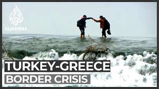 Turkey-Greece border crisis: Thousands risk lives to reach EU