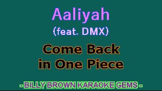 Karaoke Aaliyah  Come Back In One Piece feat Dmx Bbkg017
