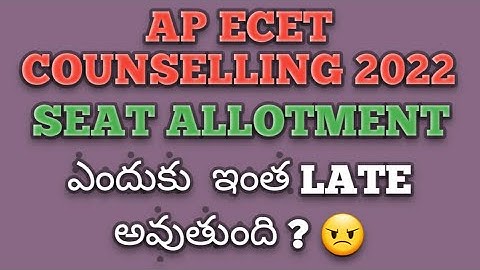 AP ECET 2022 2ND PHASE COUNSELLING SEAT ALLOTMENT | AP ECET COUNSELLING 2022 | RECENT UPDATE