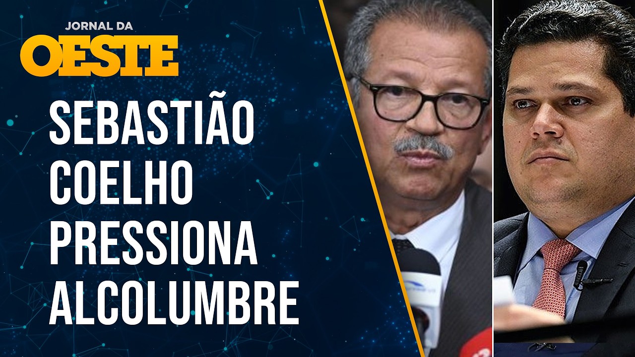 Sebastião Coelho encurrala Alcolumbre e cobra votação do veto ao 'PL da Dosimetria'