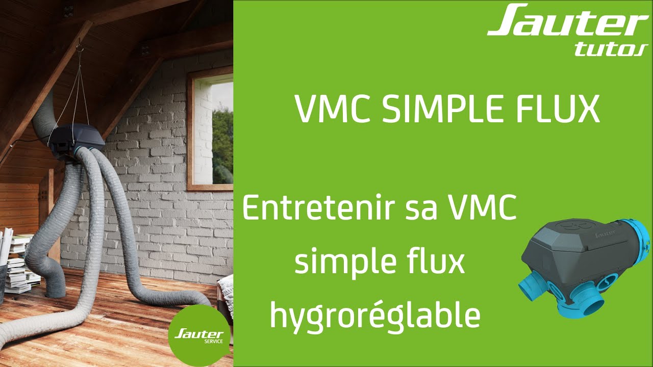 Entretenir une VMC simple ou double flux