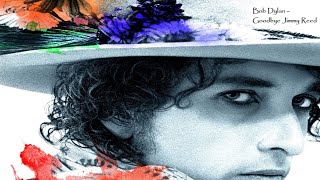 Bob Dylan - Goodbye Jimmy Reed