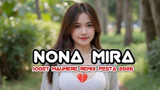 🌴JOGET DAERAH MOF - NONA MIRA (LAGU JOGET ACARA PESTA TERBARU 2026)