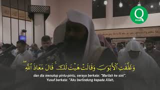 Suara Merdu Syeikh Abdurrahman Al Ausy Surah Yusuf Ayat 1 35 Sangat Menyentuh Hati