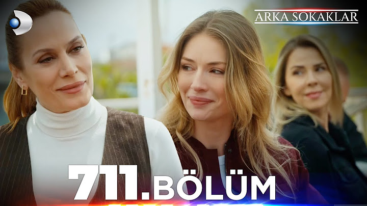 #ArkaSokaklar 711. Bölüm  |  Full Bölüm