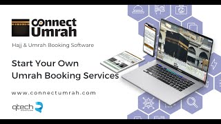CONNECT UMRAH - Hajj and Umrah Software | Qtech Software screenshot 1