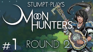 Moon Hunters - [Round 2] - #1 - No Fear of Death