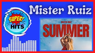 Mister Ruiz - Summer