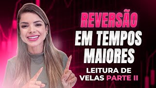 COMO OPERAR REVERSÃO EM TEMPOS MAIORES - OPÇÕES BINÁRIAS by Ana Tavares Trader 39,697 views 1 year ago 32 minutes