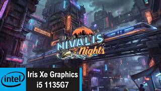 Nivalis Nights (2026) | Intel Iris Xe | i5-1135G7 | 16GB Ram screenshot 2