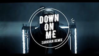 Jeremih - Down On Me ft. 50 Cent(Sarkhan Remix) Resimi