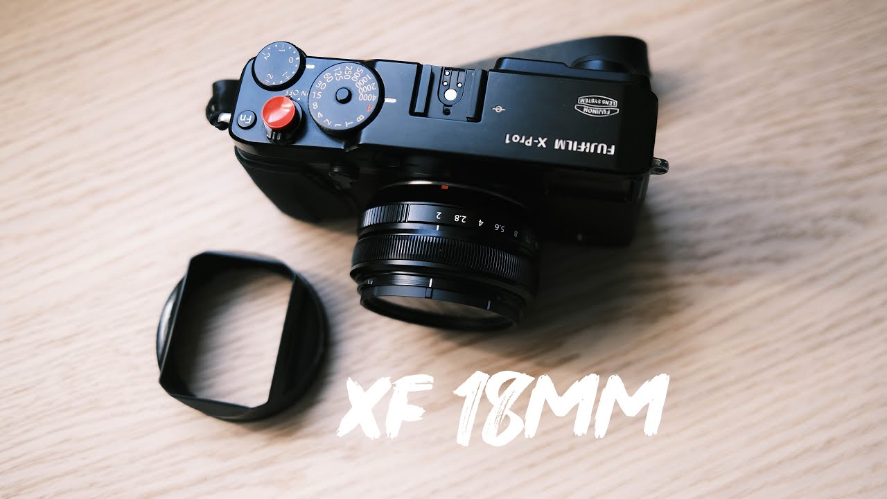 The Fujifilm XF 18mm F2 Needs More Love - YouTube