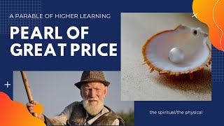 Pearl of Great Price [A Great Spiritual Awakening]