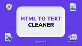 HTML to Text Cleaner | Strip All HTML Tags & Get Clean, Readable Text Instantly