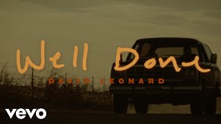 Well Done (Lyric Video) - David Leonard