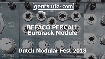 Befaco Percall Eurorack Module @ Dutch Modular Fest 2018