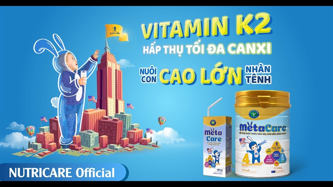 METACARE MỚI - HẤP THU CANXI TỐI ĐA - NUÔI CON CAO LỚN... - youtube