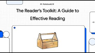 The Reader s Toolkit  A Guide to Effective Reading | Notebook LM
