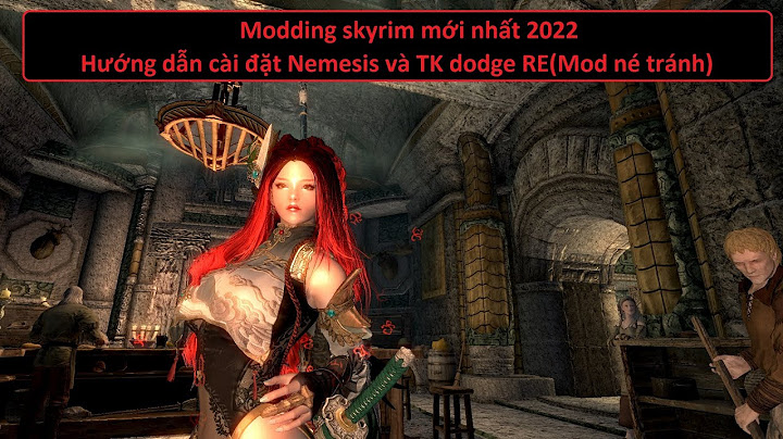 Hướng dẫn chọn mod skyrim tránh ctd