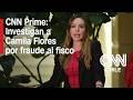 Fiscalía investiga a Camila Flores por presunto fraude al fisco | CNN Prime