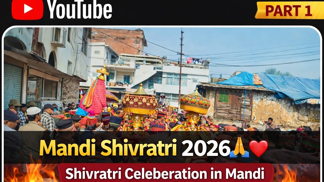 Mandi Shivratri 2026🙏// Part 1// Shivratri Celeberation in Mandi//#shivratri#mandi#pahadi#viralvideo
