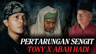 🔴PERTARUNGAN SENGIT ABAH HADI DUEL X TONI ‼️