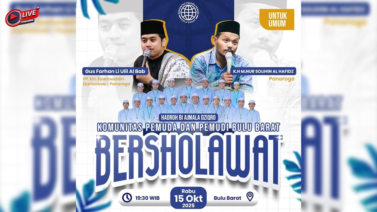 LIVE STREAMING || BULU BARAT BERSHOLAWAT BERSAMA GUS FARHAN LI ULIL ALBAAB & K.H M. NUR SOLIHIN