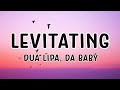 Dua Lipa - Levitating Feat. DaBaby (Lyrics)