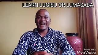 LEARN LUGISU OR LUMASABA : LESSON THREE PART 1 -  Counting in Lugisu or Lumasaba.