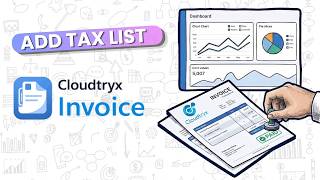 How to Add Taxes | Cloudtryx Invoice
