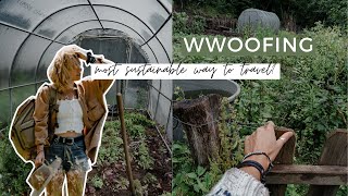 Sustainable Living | What is WWOOFING & is it worth it?