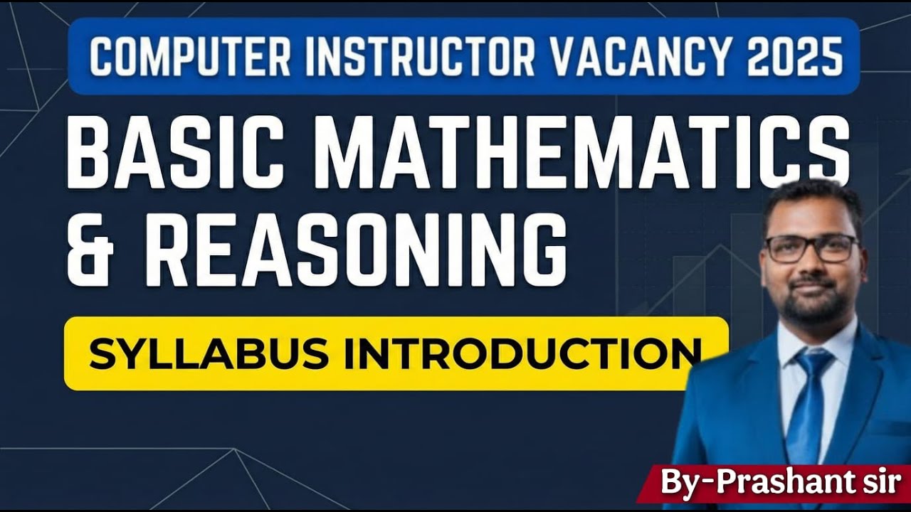 Basic Maths & Reasoning | Syllabus introduction | By Prashant Sir