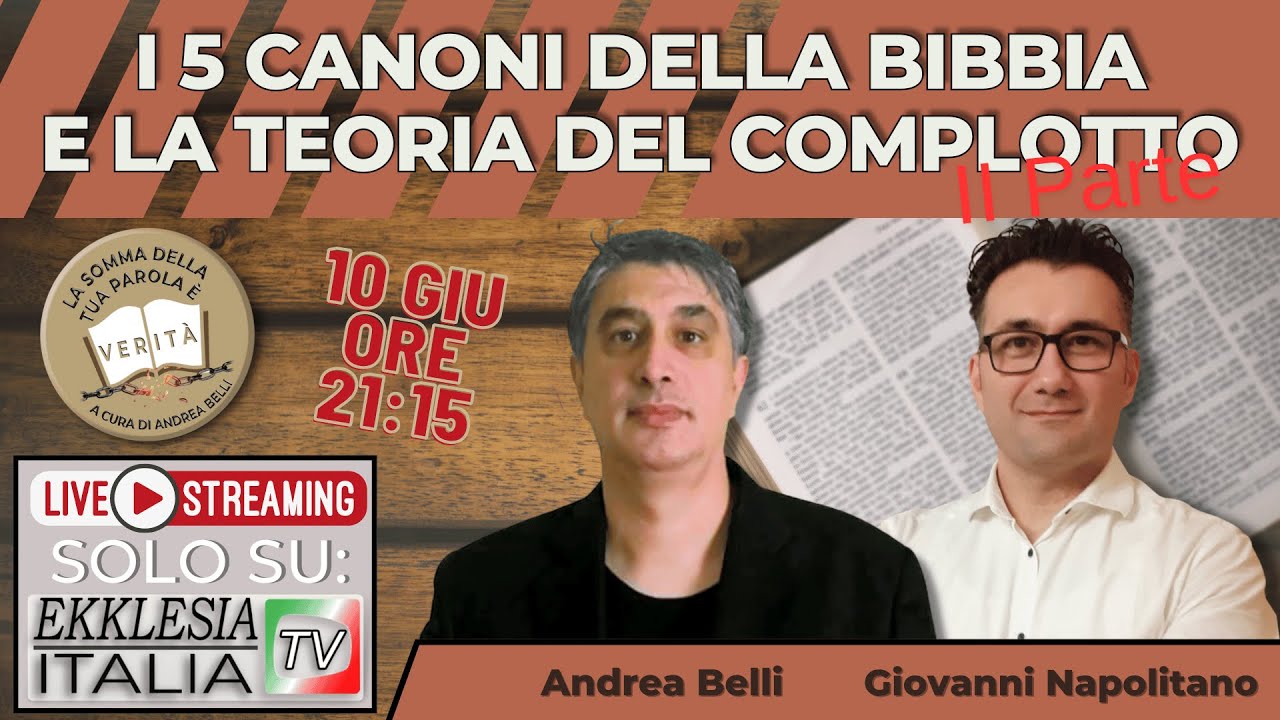 I 5 CANONI e la teoria del complotto - Seconda Parte - Giovanni ...