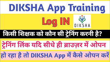 Step-by-Step Guide: Diksha App Mein Training & Login Process (Browser Link Tutorial)