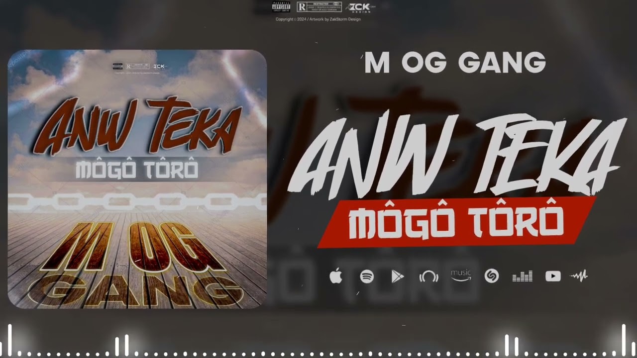 M.OG GANG-anw teka môgô tôrô-prod by s@m(AKP)mp3