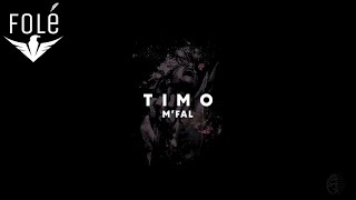 TIMO - M'FAL Resimi