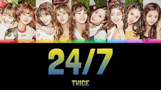 TWICE - 24/7 [Colour Coded Lyrics Han/Rom/Eng]