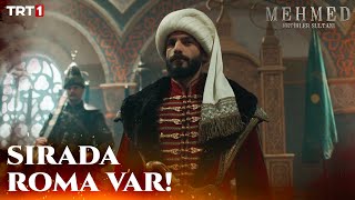 Artık Senin Peşindeyim Roma - Mehmed Fetihler Sultanı 42. Bölüm Trt1
