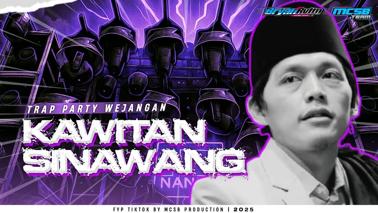 DJ KAWITAN SINAWANG FYP TIKTOK ‼️ TRAP PARTY WEJANGAN BY MCSB PRODUCTION
