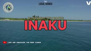 Download Lagu INAKU-JAY FT BOBBY MP3