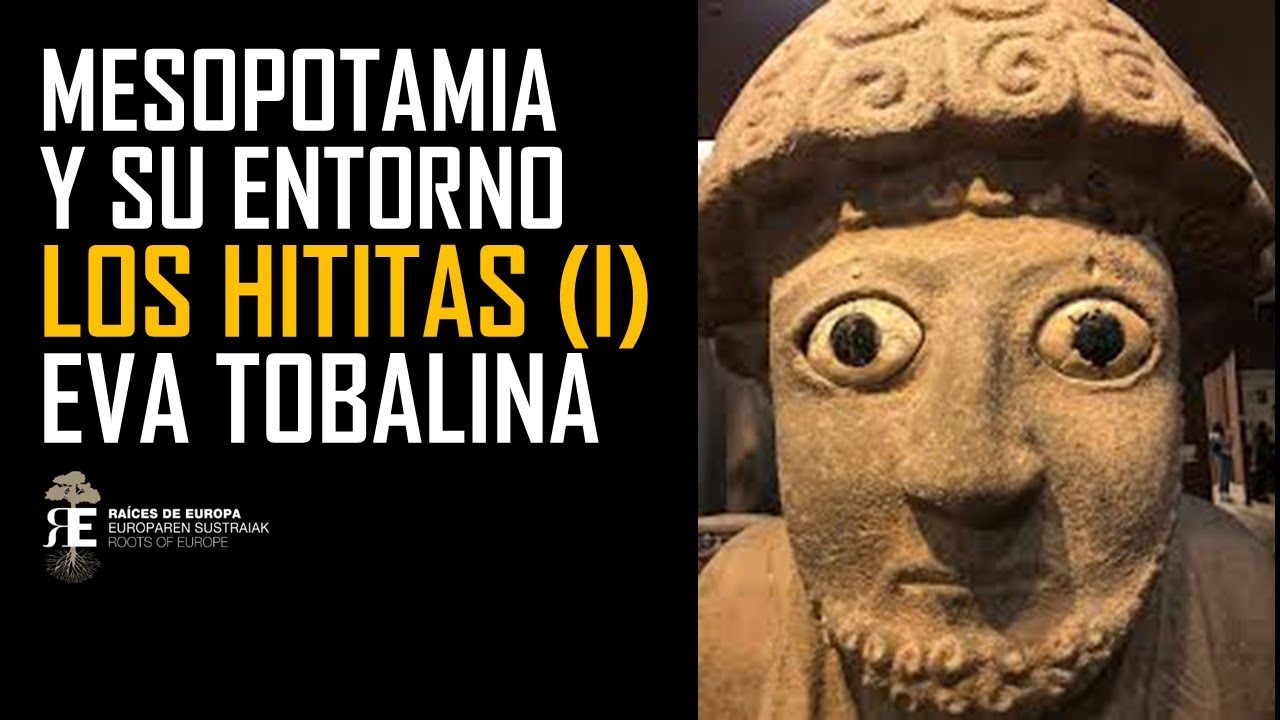 EL IMPERIO HITITA I. Los Hititas: Señores de Anatolia (Mesopotamia y su entorno 2). EVA TOBALINA