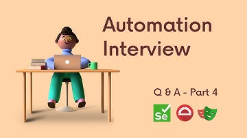 Selenium Interview Preparation - Part 4 | Selenium WebDriver