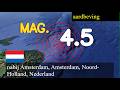 😱🚨 aardbeving nabij Amsterdam, Amsterdam, Noord-Holland, Nederland live updates vandaag: aardbeving