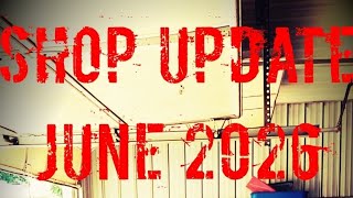 Quick shop update on what's going on!