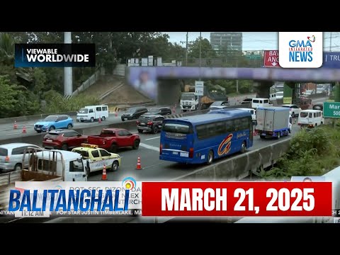 Balitanghali Express: March 21, 2025 [HD]