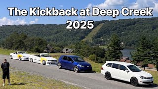 The Kickback at Deep Creek 2025 (Hi-8)