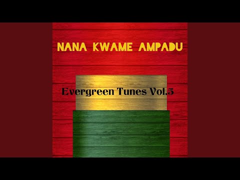 Nana Kwame Ampadu - Mensu Amoako