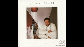 BILL WITHERS   Oh Yeah!    R&B