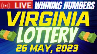 Virginia Night Lottery Results May 26, 2023 - Pick 3 - Pick 4 - Cash Pop - Bank a Million- Powerball